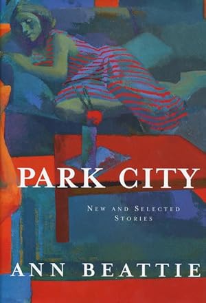 Seller image for Park City New and Selected Stories for sale by Good Books In The Woods