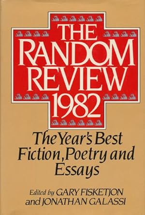 Bild des Verkufers fr The Random Review 1982 The Year's Best Fiction, Poetry and Essays zum Verkauf von Good Books In The Woods