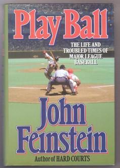 Imagen del vendedor de Play Ball: The Life and Troubled Times of Major League Baseball a la venta por Ray Dertz