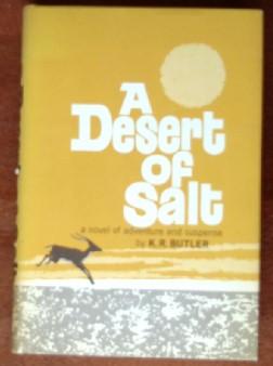 Image du vendeur pour A Desert of Salt mis en vente par Canford Book Corral