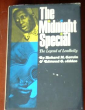 Seller image for The Midnight Special: The Legend of Leadbelly for sale by Canford Book Corral
