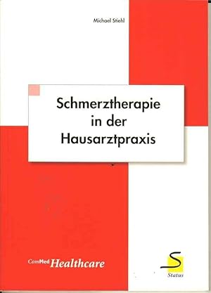 Seller image for Schmerztherapie in der Hausarztpraxis for sale by Joy Norfolk, Deez Books