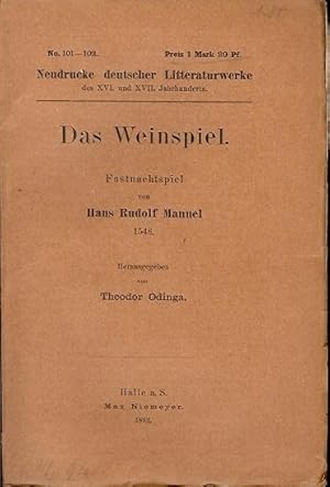 Bild des Verkufers fr Das Weinspiel. Fastnachtspiel von Hans Rudolf Manuel 1548. zum Verkauf von Antiquariat am Flughafen