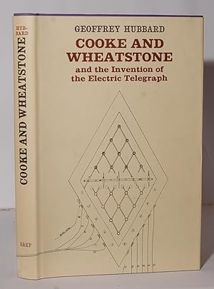 Seller image for Cooke and Wheatstone and the Invention of the Electric Telegraph. for sale by Kerr & Sons Booksellers ABA