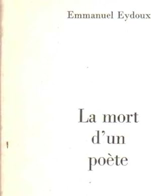 Seller image for La mort d'un poete for sale by librairie philippe arnaiz