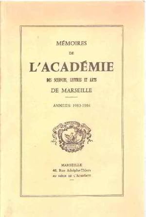 Memoires de l'academie des sciences lettres et arts de marseille/ année 1983-1984