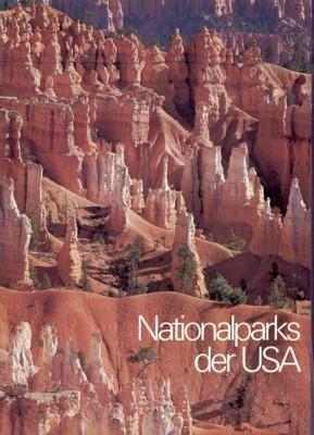 Seller image for Nationalparks der USA. for sale by Galerie Joy Versandantiquariat  UG (haftungsbeschrnkt)