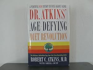 Dr. Atkins' Age-Defying Diet Revolution