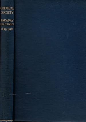 Image du vendeur pour Lectures Delivered Before the Chemical Society. Faraday Lectures 1869-1928 mis en vente par Barter Books Ltd