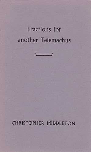 Seller image for FRACTIONS FOR ANOTHER TELEMACHUS. for sale by Blue Mountain Books & Manuscripts, Ltd.