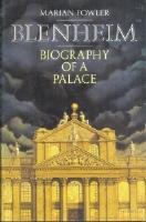 Image du vendeur pour BLENHEIM: Biography of a Palace mis en vente par Carnegie Hill Books