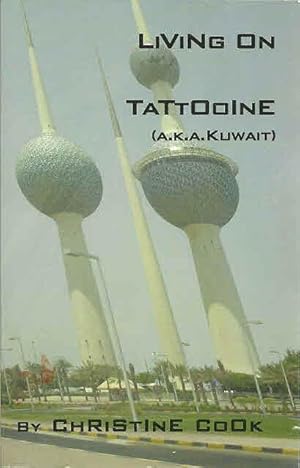 Living On Tattooine (A. K. A. Kuwait)