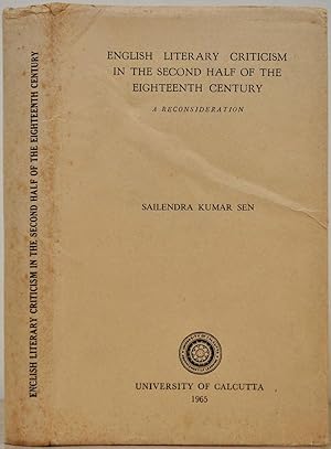 ENGLISH LITERARY CRITICISM IN THE SECOND HALF OF THE EIGHTEENTH CENTURY. A Reconsideration. Signe...