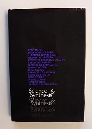 Seller image for Science and Synthesis: An International Colloquium Organized by Unesco on the Tenth Anniversary of the Death of Albert Einstein and Teilhard de Chardin for sale by My Father's Books