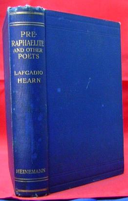 Seller image for Pre-Raphaelite and Other Poets. Lectures by Lafcadio Hearn for sale by Wormhole Books
