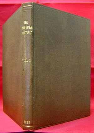 The Shakespearean Quarterly, Volume II (Nos. 1, 2, 3, and 4, bound together) 1923