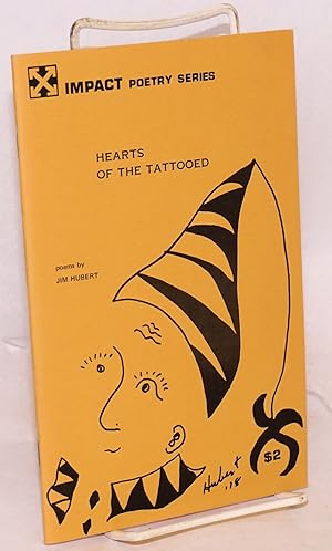Seller image for Hearts of the Tattooed: poems for sale by Bolerium Books Inc.