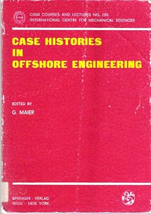Seller image for Case Histories in Offshore Engineering for sale by Mike's Library LLC