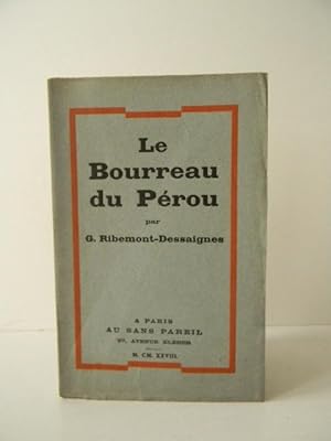 LE BOURREAU DU PEROU.