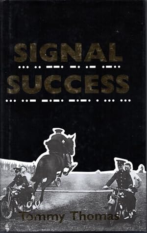 Seller image for Signal Success for sale by Horsham Rare Books