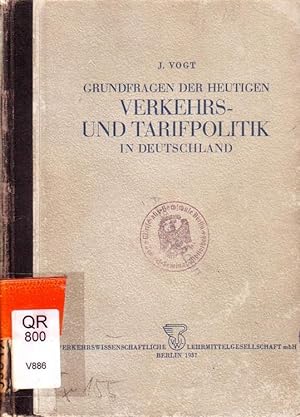 Bild des Verkufers fr Grundfragen der heutigen Verkehrs- und Tarifpolitik in Deutschland. zum Verkauf von Antiquariat Carl Wegner