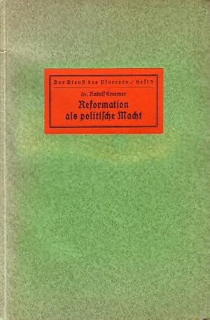 Bild des Verkufers fr Evangelische Reformation als politische Macht. zum Verkauf von Antiquariat Carl Wegner