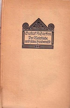 Seller image for Der Weltfriede und seine Hindernisse. for sale by Antiquariat Carl Wegner