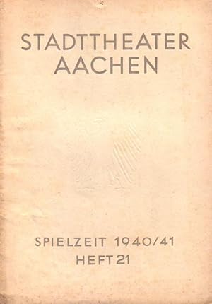 Image du vendeur pour Bltter des Stadttheaters Aachen, Spielzeit 1940 / 41, Heft 21 und 23. Begleittexte zu Auffhrungen von Millcker und Verdi. mis en vente par Antiquariat Carl Wegner