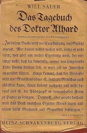 Bild des Verkufers fr Das Tagebuch des Doktor Alhard. Vermchtnis eines Jugendfhrers. zum Verkauf von Antiquariat Carl Wegner