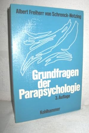 Grundfragen der Parapsychologie