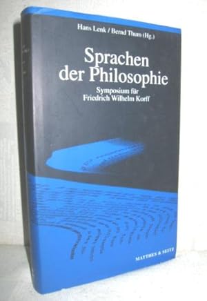 Seller image for Sprachen der Philosophie (Symposium fr Friedrich Wilhelm Korff) for sale by Antiquariat Zinnober