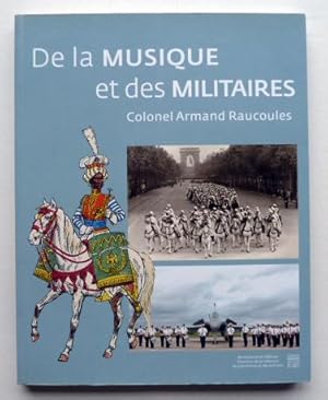 De la musique et des militaires