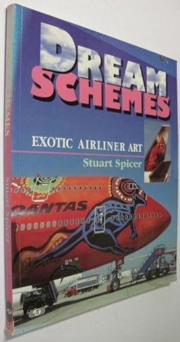 Seller image for DREAM SCHEMES. EXOTIC AIRLINE ART. for sale by Parnassus Book Service, Inc