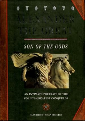 Alexander the Great : Son of the Gods