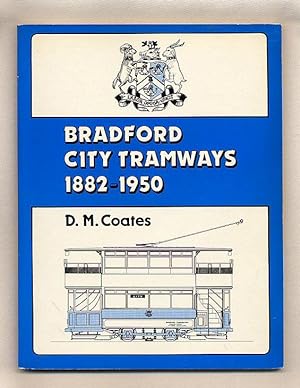 Seller image for Bradford City Tramways 1882-1950 for sale by Little Stour Books PBFA Member