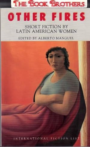 Bild des Verkufers fr Other Fires:Short Fiction By Latin American Women zum Verkauf von THE BOOK BROTHERS