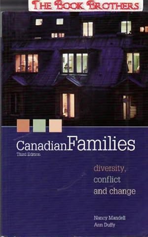 Bild des Verkufers fr Canadian Families : Diversity, Conflict and Change:Third Edition zum Verkauf von THE BOOK BROTHERS