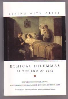 Seller image for Ethical Dilemmas at the End of Life for sale by Ray Dertz