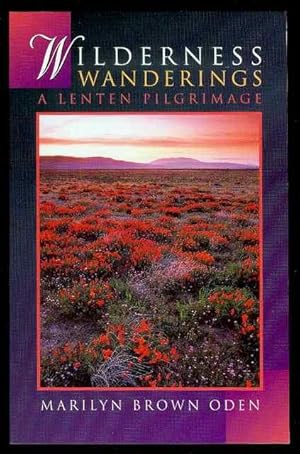 Wilderness Wanderings: A Lenten Pilgrimage