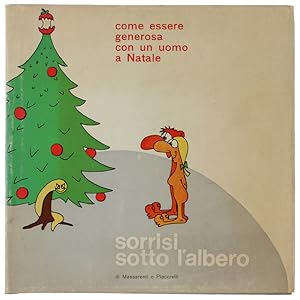 SORRISI SOTTO L'ALBERO.: