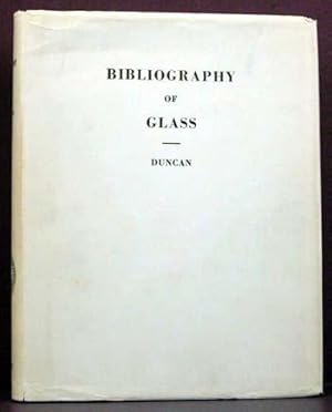 Imagen del vendedor de Bibliography of Glass (From the earliest records to 1940) a la venta por APPLEDORE BOOKS, ABAA