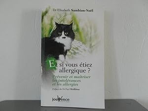 Et si vous étiez allergique?