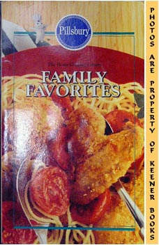 Pillsbury Family Favorites: The Home Cooking Library Series