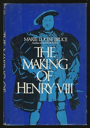Bild des Verkufers fr The Making of Henry VIII zum Verkauf von Between the Covers-Rare Books, Inc. ABAA