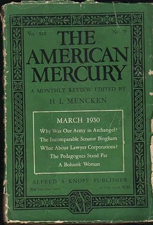 Imagen del vendedor de The American Mercury; Volume XIX, Number 75, March 1930 a la venta por Clausen Books, RMABA