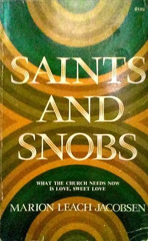 Saints and Snobs