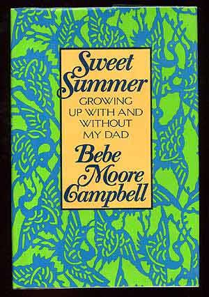 Bild des Verkufers fr Sweet Summer: Growing Up With and Without My Dad zum Verkauf von Between the Covers-Rare Books, Inc. ABAA