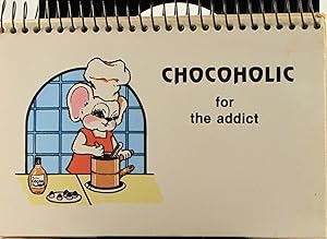 Chocoholic for the Addict