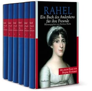 Rahel : Ein Buch des Andenkens für ihre Freunde