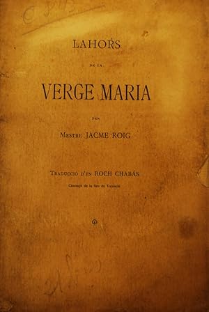 Bild des Verkufers fr LAHORS DE LA VERGE MARIA. Traducci d'en ROCH CHABAS zum Verkauf von Fbula Libros (Librera Jimnez-Bravo)